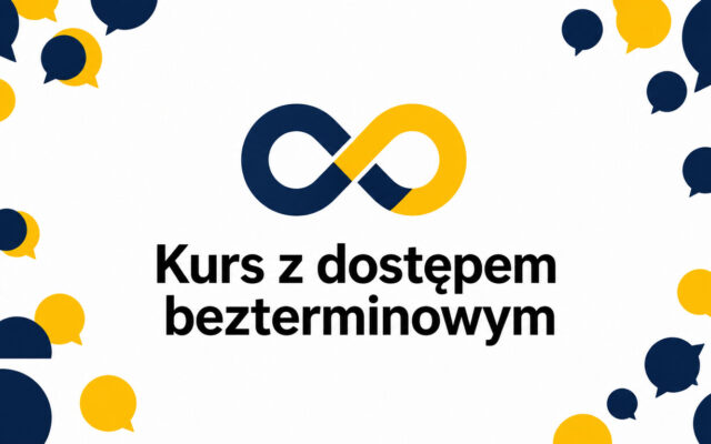 Kurs językowy z dostępem bezterminowym – kiedy warto go kupić?