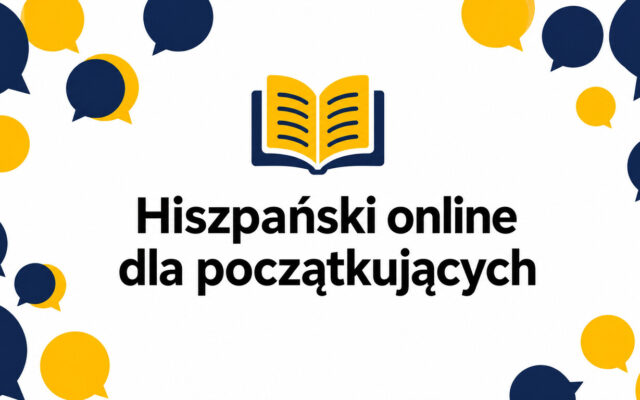 Kurs hiszpańskiego online dla początkujących – od czego zacząć?