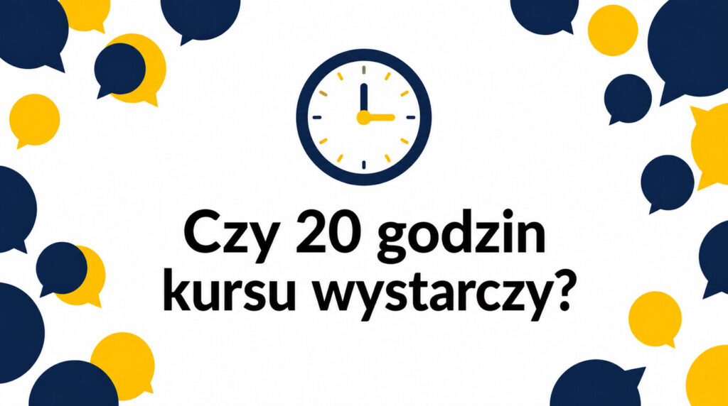 Czy 20 godzin kursu angielskiego wystarczy, żeby zrobić postęp?