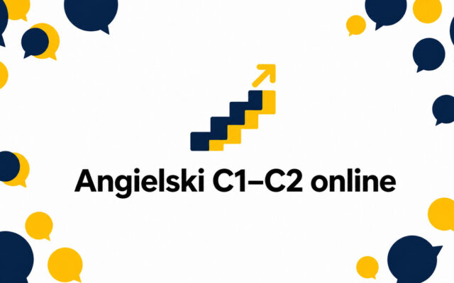 Kurs angielskiego C1–C2 online – czego naprawdę potrzebuje zaawansowany użytkownik (i jak to wdrożyć krok po kroku)