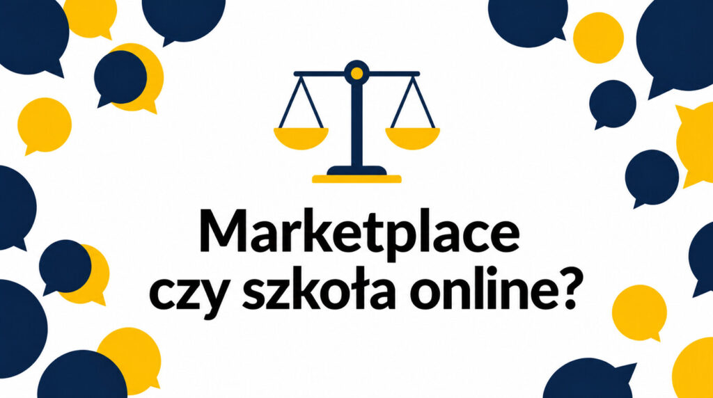 Marketplace kursów czy szkoła online – gdzie lepiej uczyć się języka?