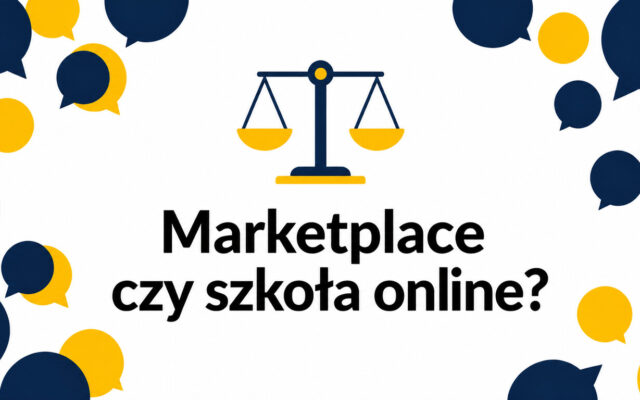 Marketplace kursów czy szkoła online – gdzie lepiej uczyć się języka?