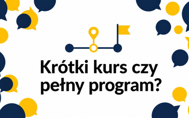 Krótki kurs językowy czy pełny program – ile godzin nauki naprawdę potrzebujesz?