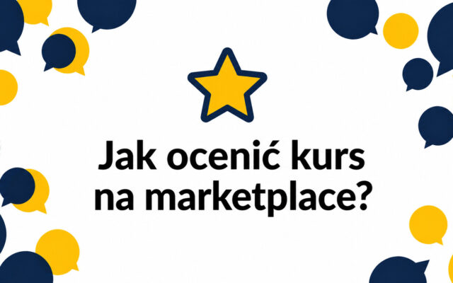 Jak ocenić kurs językowy na marketplace kursów przed zakupem? Przewodnik krok po kroku