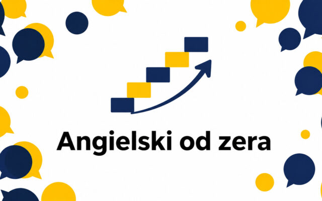 Jak zacząć naukę angielskiego od zera? Plan dla początkujących (A0→A2)