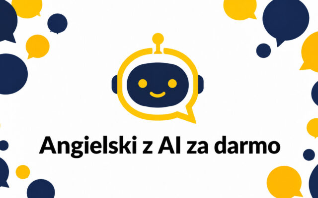 Nauka angielskiego z AI za darmo — najlepsze darmowe narzędzia i jak je łączyć, żeby naprawdę robić postępy