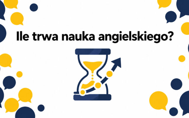 Ile czasu potrzeba, żeby nauczyć się angielskiego? Poziomy A1–C1 w praktycznym ujęciu